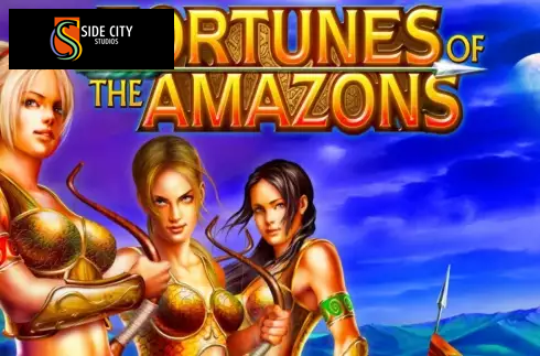 Fortunes of the Amazons
